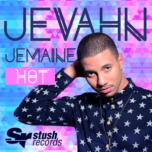 Jevahn Jemaine – Hot